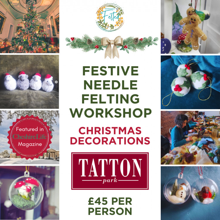 Festive Needle Felting Workshop: Christmas Decorations Festive Needle Felting Workshop: Christmas Decorations