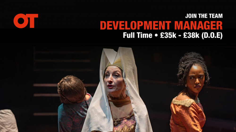 Orange Tree Theatre are in need of a Development Manager to join its team (credit: Orange Tree Theatre). Orange Tree Theatre are in need of a Development Manager to join its team (credit: Orange Tree Theatre).