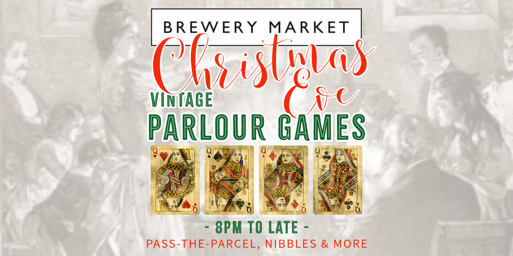 Christmas Eve; Vintage Parlour Games & Pass-the-Parcel, open to 1am. Christmas Eve; Vintage Parlour Games & Pass-the-Parcel, open to 1am.