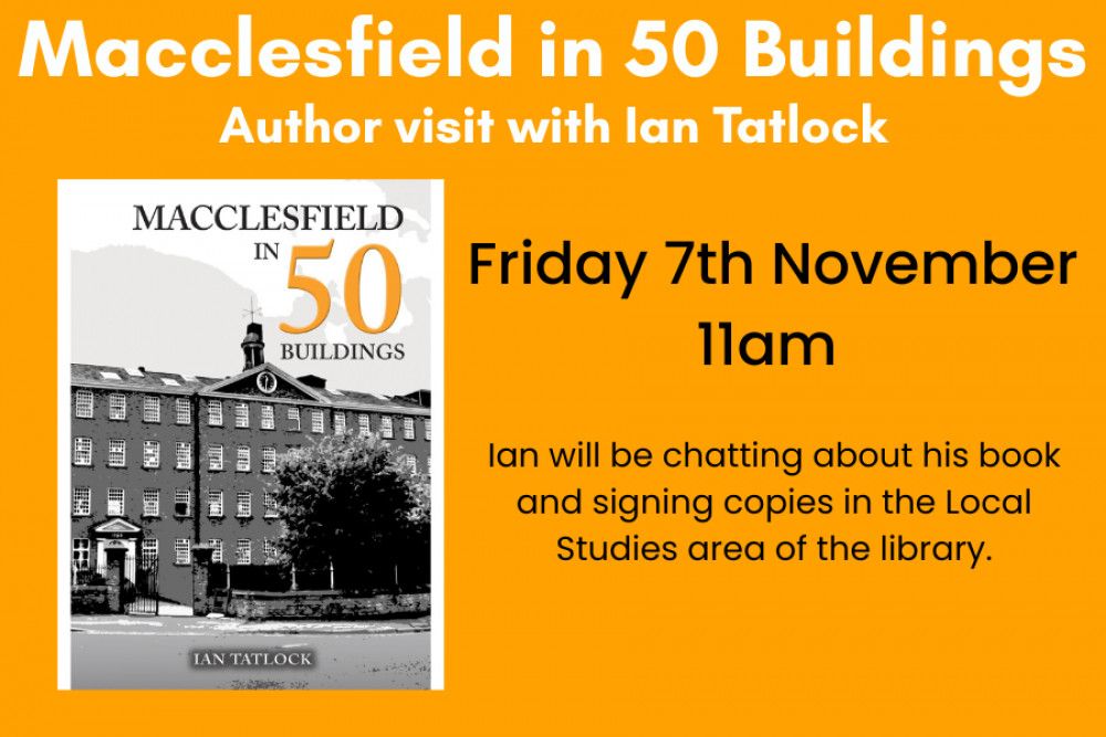 Author Event with Ian Tatlock Macclesfield in 50 Buildings Author Event with Ian Tatlock Macclesfield in 50 Buildings