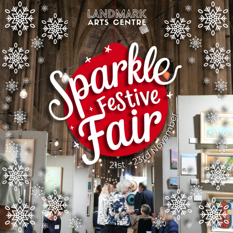 Landmark Art Centre's Sparkle Festive Fair Landmark Art Centre's Sparkle Festive Fair