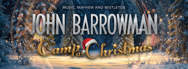John Barrowman - Camp as Christmas