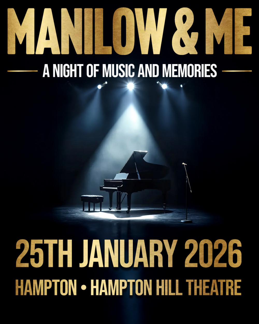 Manilow & Me - A Night Of Music & Memories