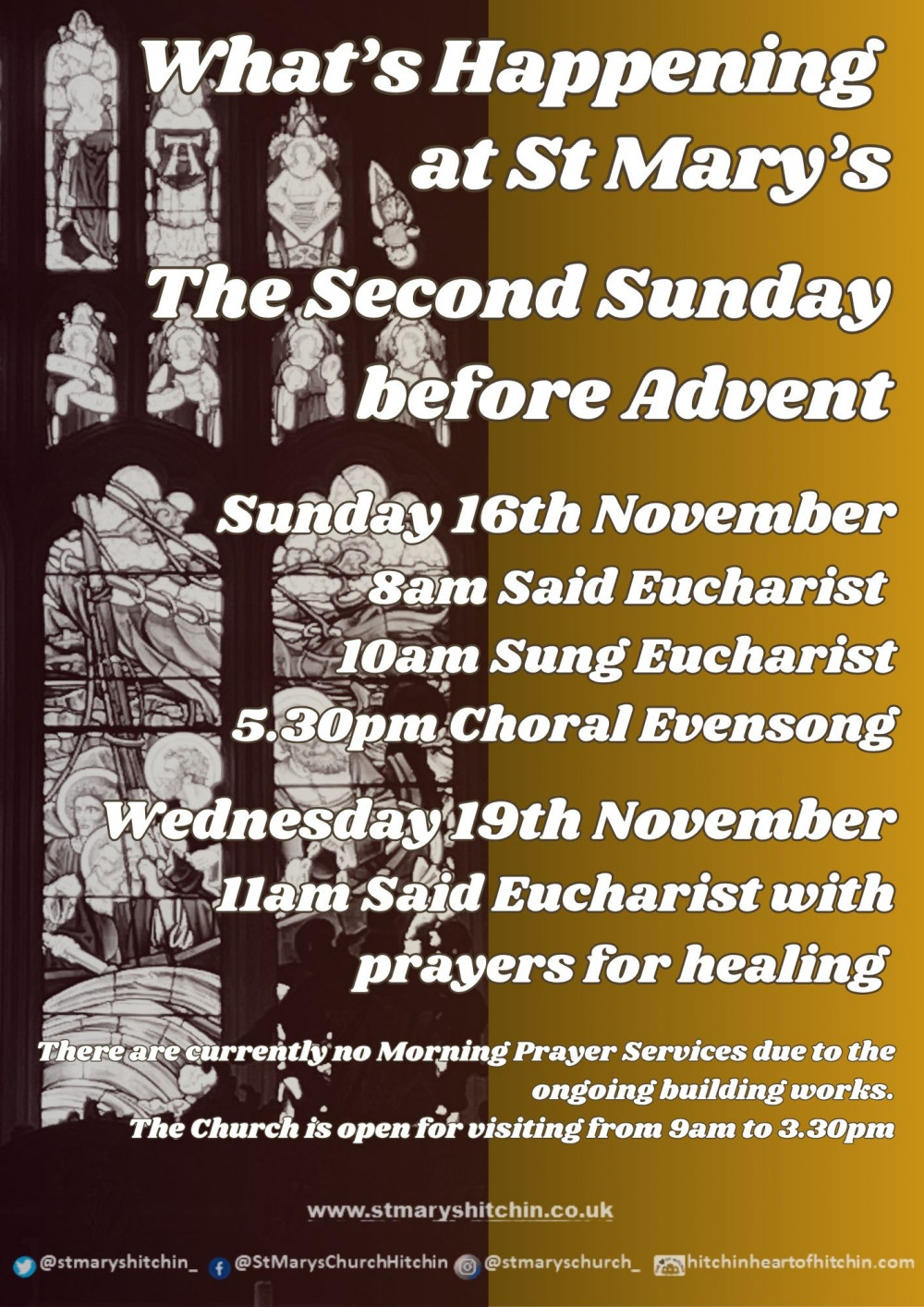 St Mary's Services and opening times this week 