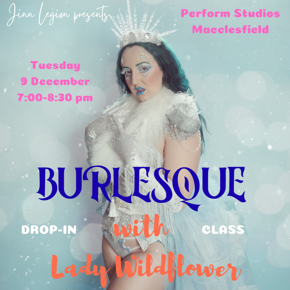 Burlesque drop-in class (Macclesfield)