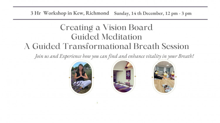 Transformational Breath & Meditation & Vision Board Workshop in London