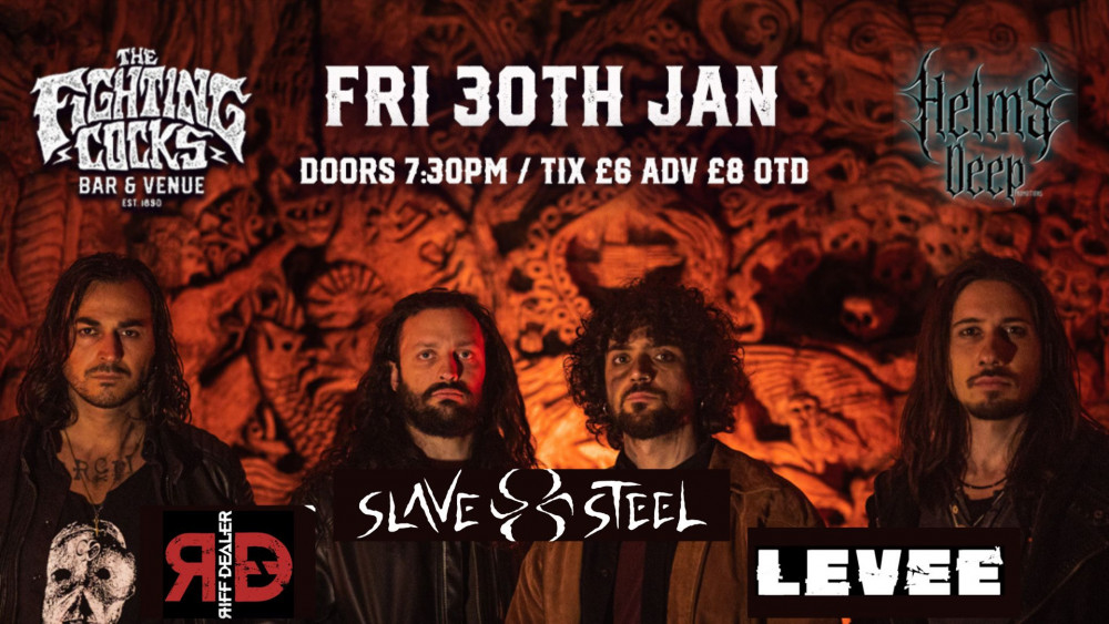 Slave Steel / Riff Dealer / Levee