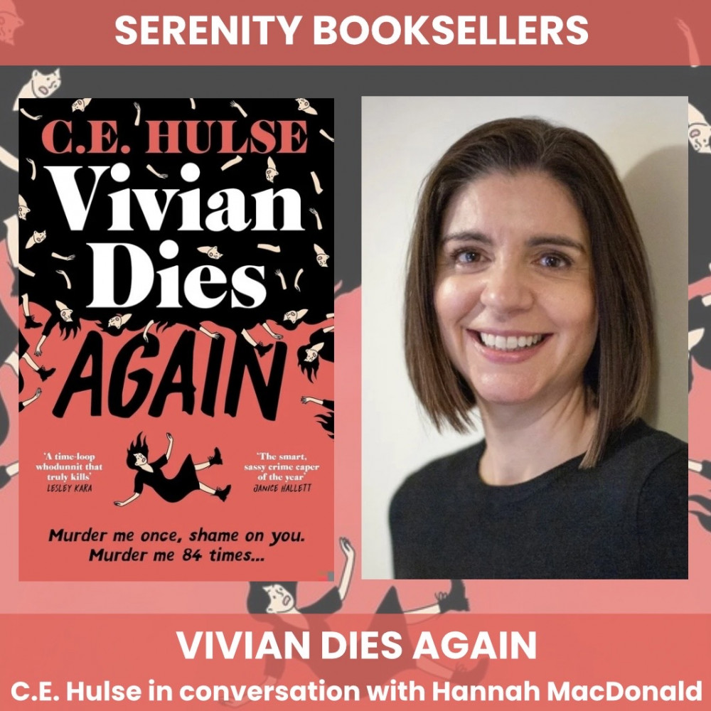 Vivian Dies Again - C.E. Hulse in conversation with Hannah MacDonald
