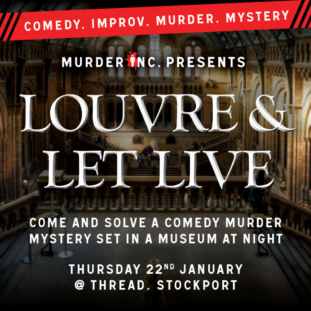 Murder Inc presents: Louvre & Let Live