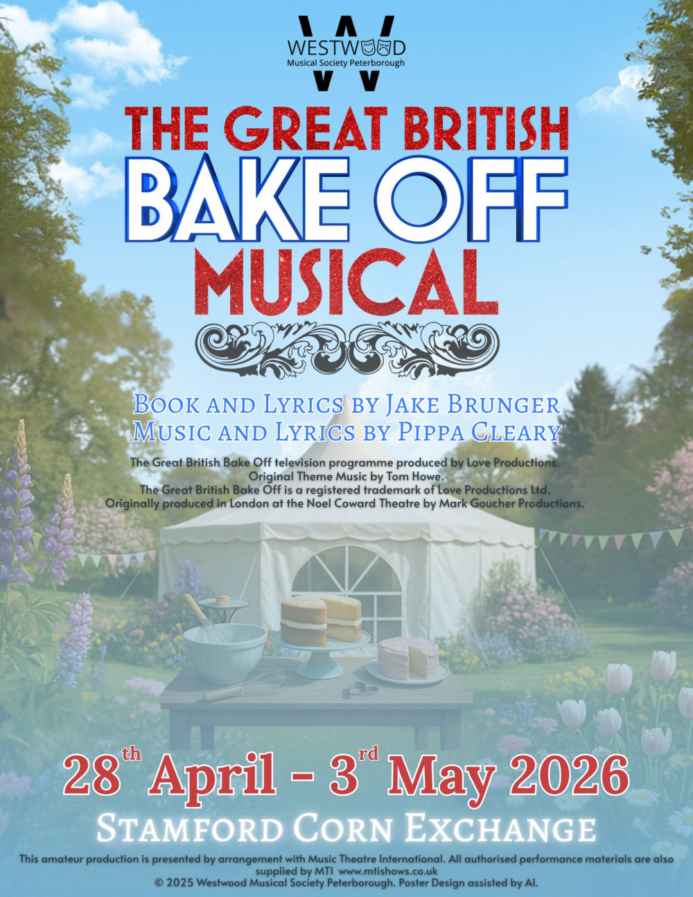 Westwood Musical Society Peterborough Presents The Great British Bake Off Musical 28th April – 3rd May