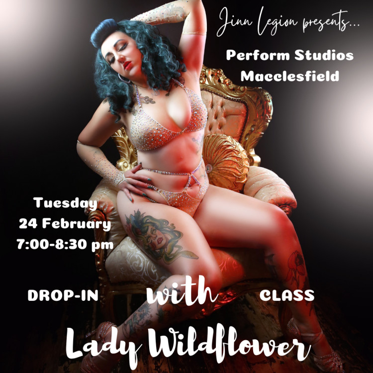 Burlesque drop-in class with Lady Wildflower (suitable for beginners)