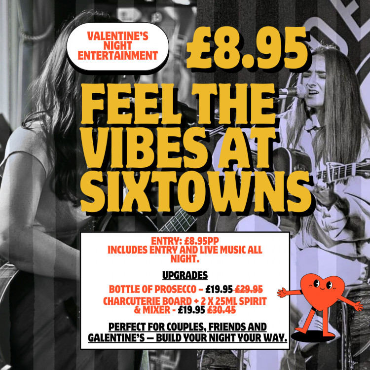 SIXTOWNS Valentines Night
