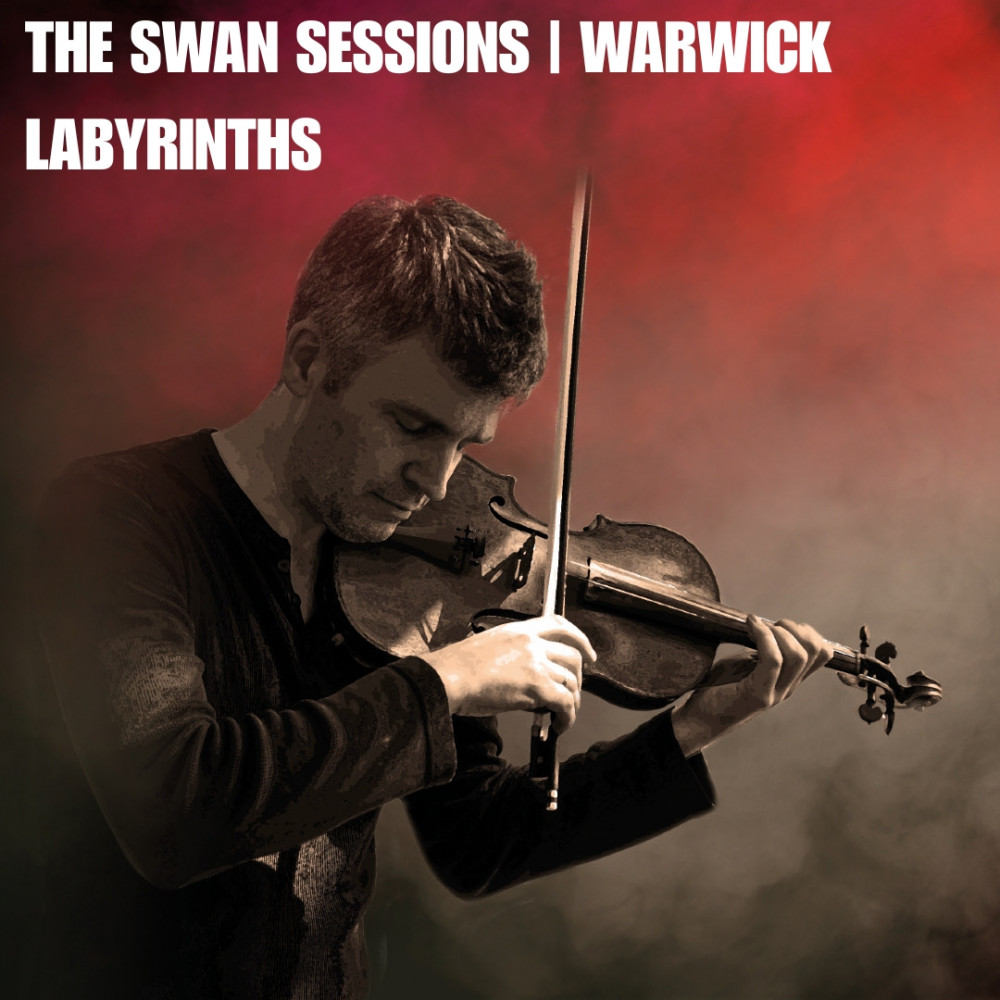 The Swan Sessions | Warwick - Labyrinths