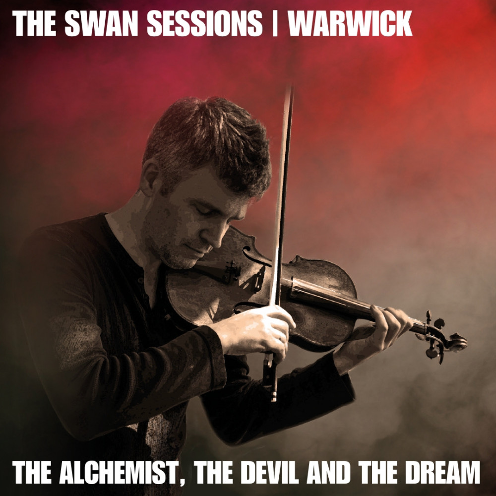 The Swan Sessions | Warwick - The Alchemist, The Devil and the Dream