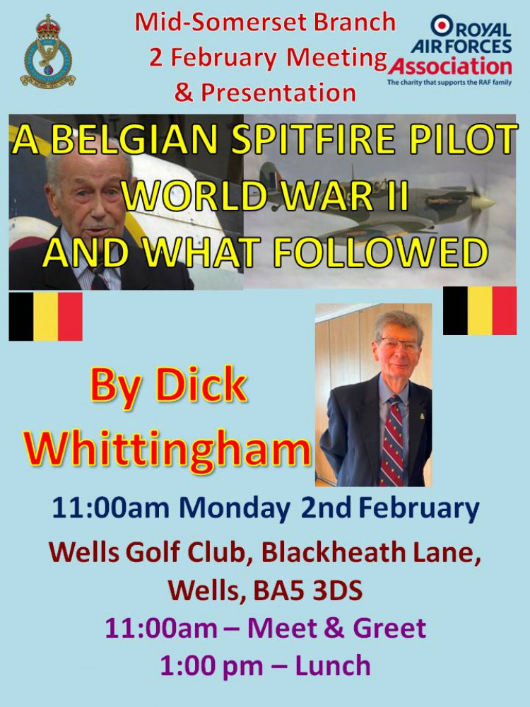 ROYAL AIR FORCES ASSOCIATION MID-SOMERSET BRANCH MEETING & PRESENTATION