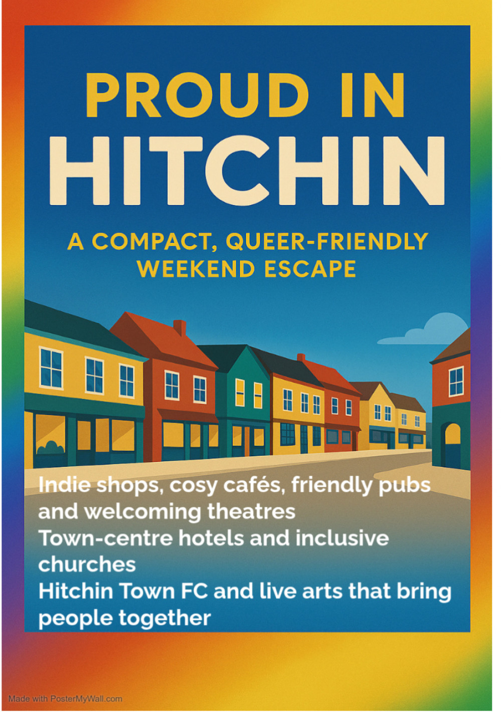 Proud in Hitchin — small town spirit, big welcome.