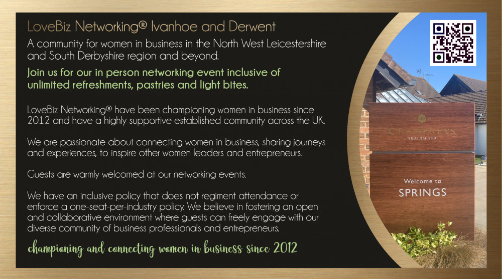 Ivanhoe & Derwent LoveBiz Networking at Champneys Springs for Women in Business