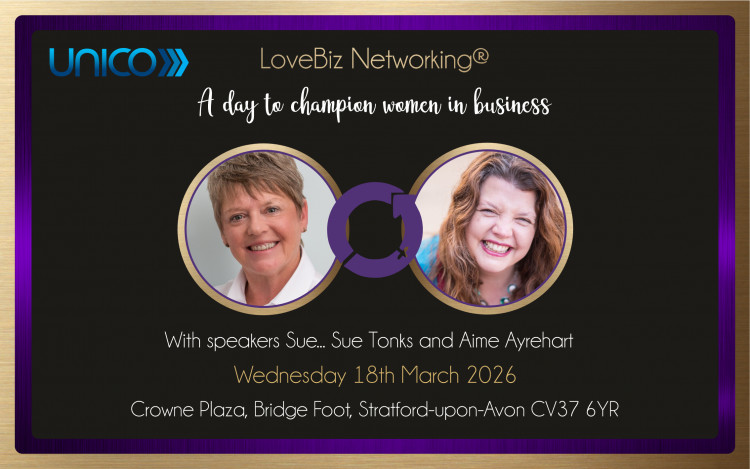 LoveBiz IWD2026 at The Crowne Plaza Stratford upon Avon for Women in Business
