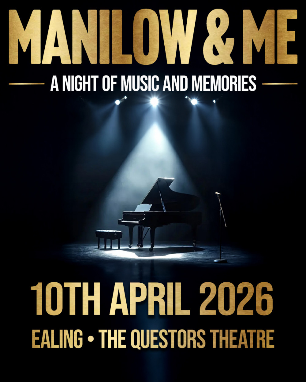 Manilow & Me -  A Night Of Music & Memories