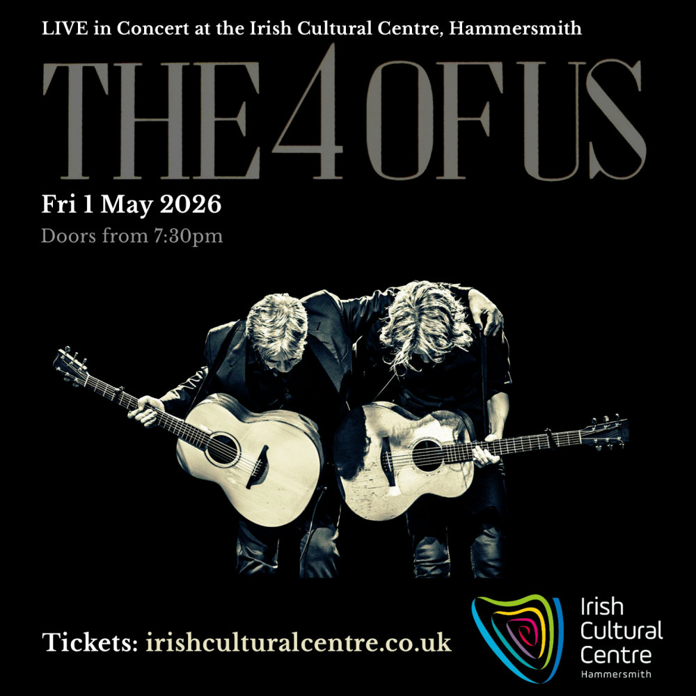 THE 4 OF US | Irish Cultural Centre, Hammersmith, London