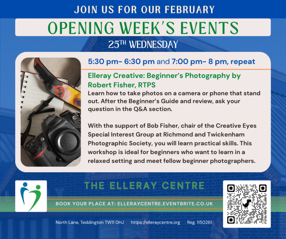Elleray Creative: Beginner’s Photography by Robert Fisher, RTPS