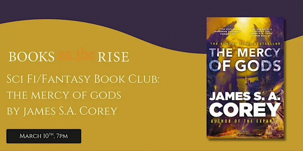 Sci Fi/Fantasy Book Club: The Mercy of Gods by James S.A. Corey