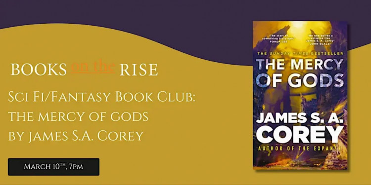 Sci Fi/Fantasy Book Club: The Mercy of Gods by James S.A. Corey