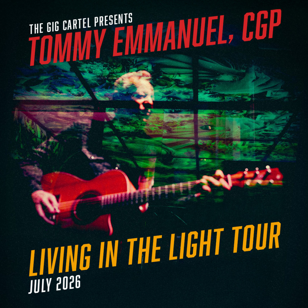 Living in the Light Tour! Tommy Emmanuel 