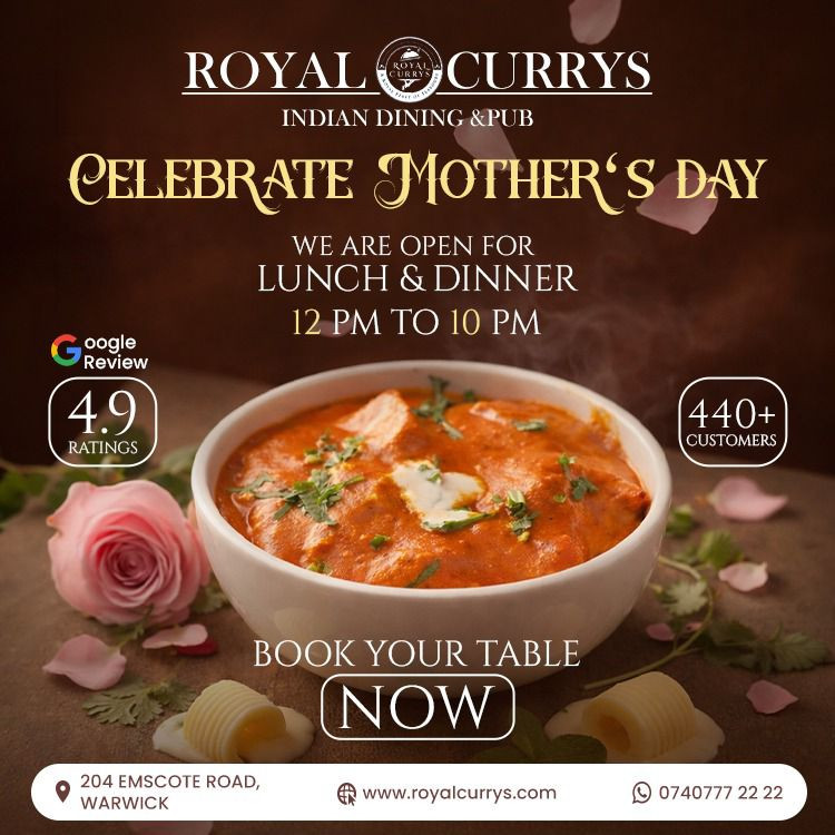 Celebrate Mother’s Day at Royal Currys -Warwick 