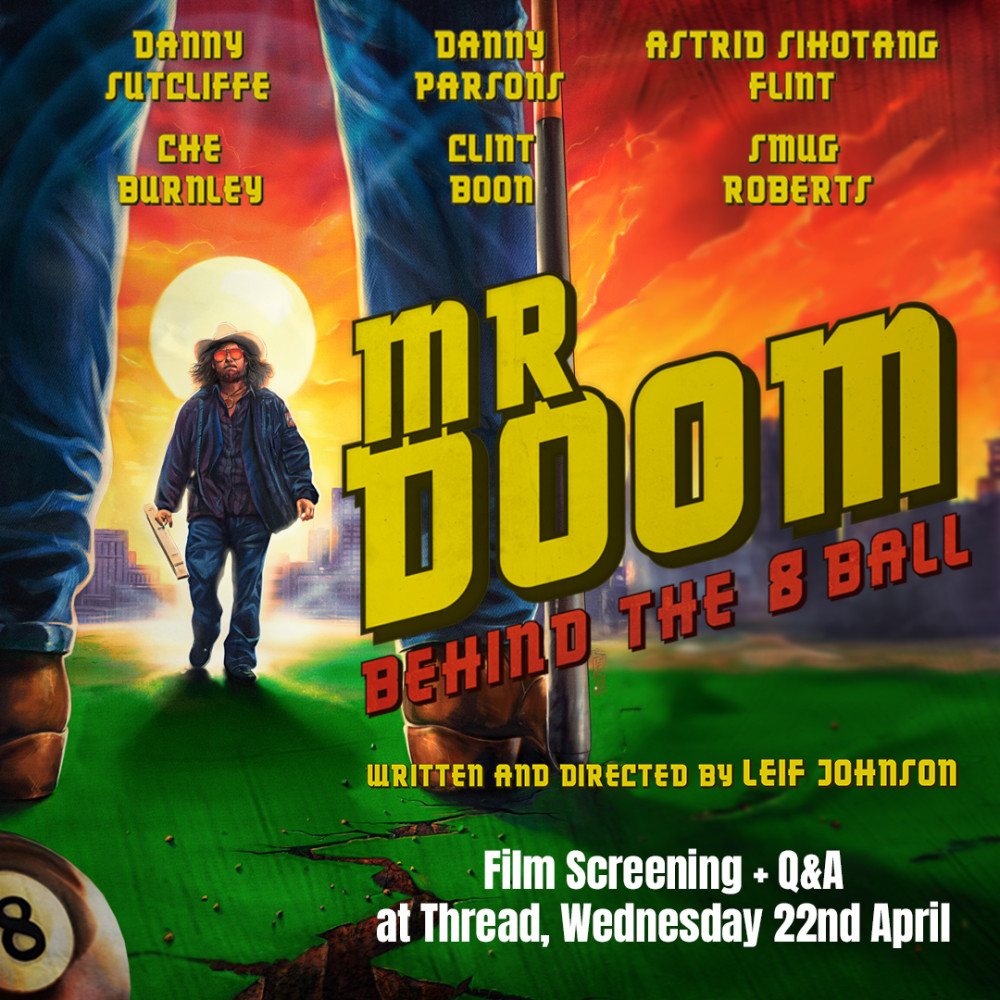 Mr Doom: Behind the 8 Ball – film screening + Q&A