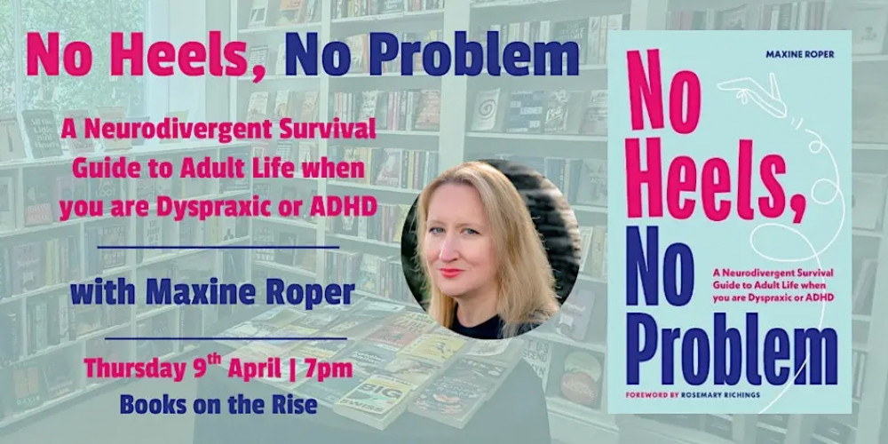 No Heels, No Problem: A Neurodivergent Survival Guide with Maxine Roper