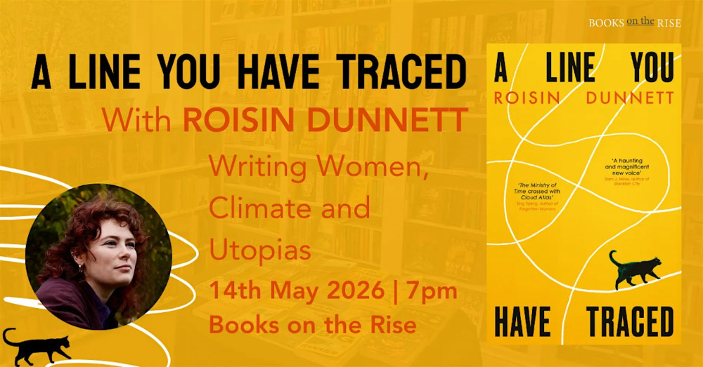 Writing Women, Climate and Utopias with Roisin Dunnett