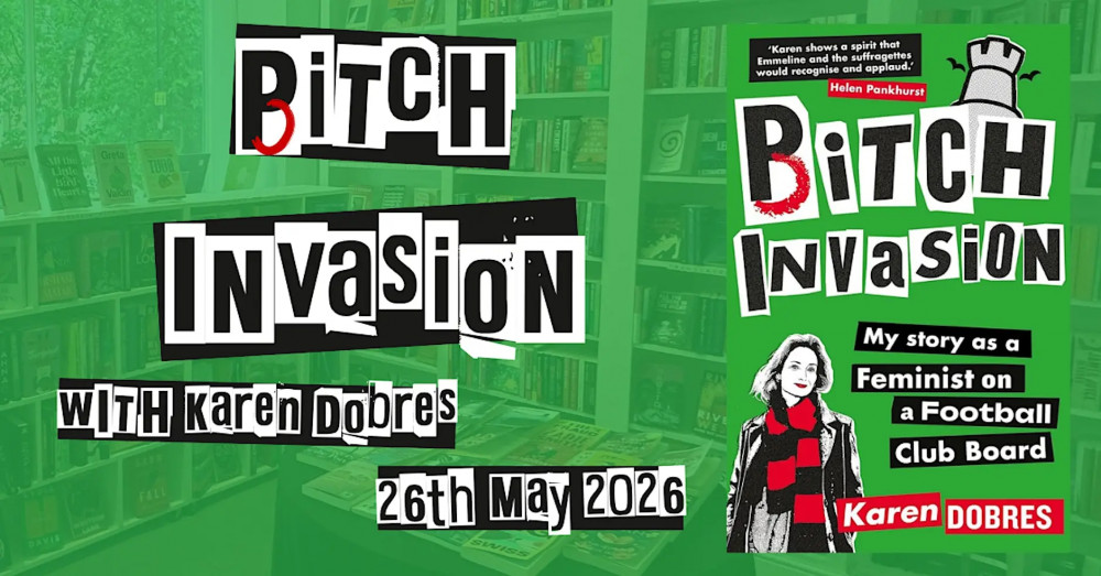 Pitch Invasion: A Feminist on a Football Club Board with Karen Dobres
