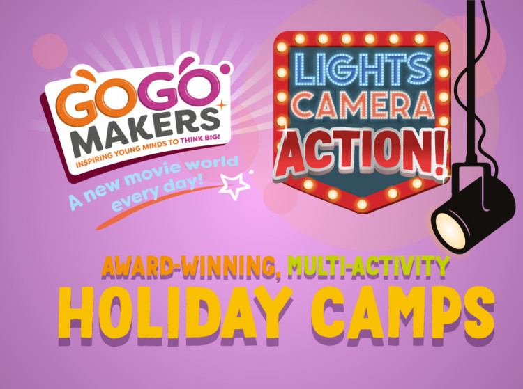 LIGHTS. CAMERA. ACTION! GO GO Makers Camp