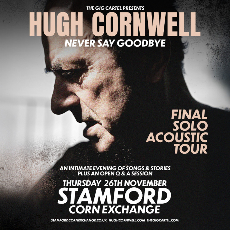 Hugh Cornwell, Never Say Goodbye Final Solo Acoustic Tour 