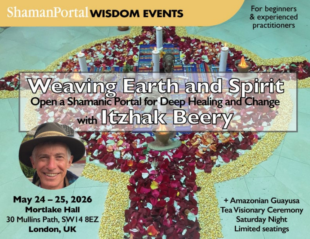 Weaving Earth and Spirit: Open a Shamanic Portal for Healing and Change with Itzhak Beery