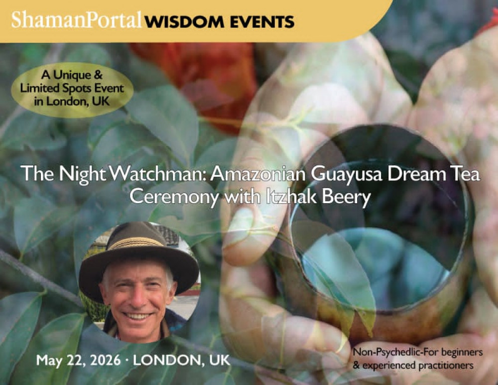 The Night Watchman: Amazonian Guayusa Dream Tea Ceremony with Itzhak Beery