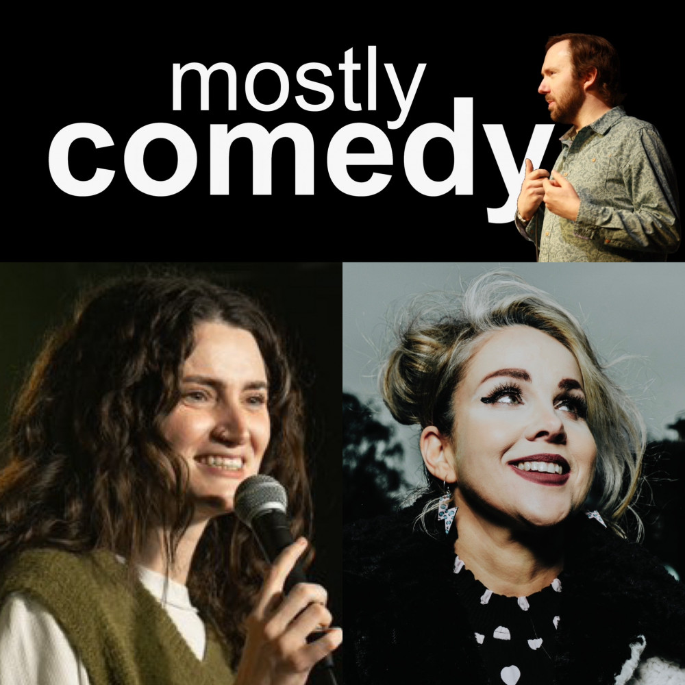 Mostly Comedy Festival: REB DAY & KELLY RICKARD (21.07.26)
