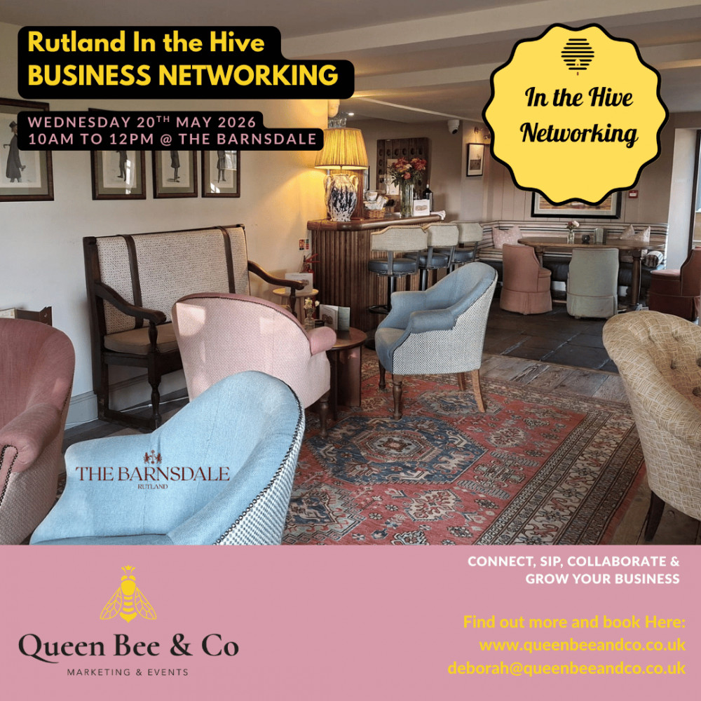 Rutland In the Hive Business Networking at The Barnsdale Hotel 