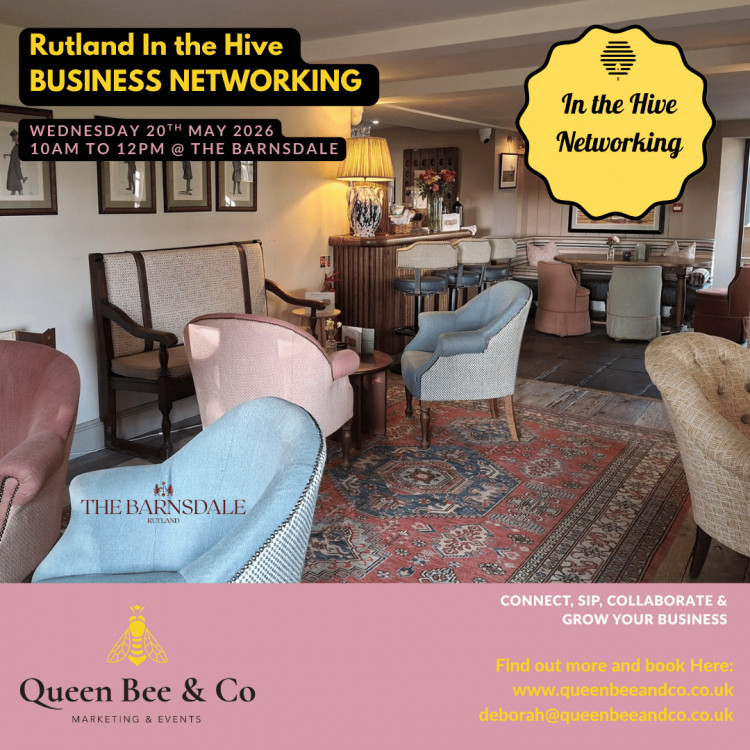 Rutland In the Hive Business Networking at The Barnsdale Hotel 