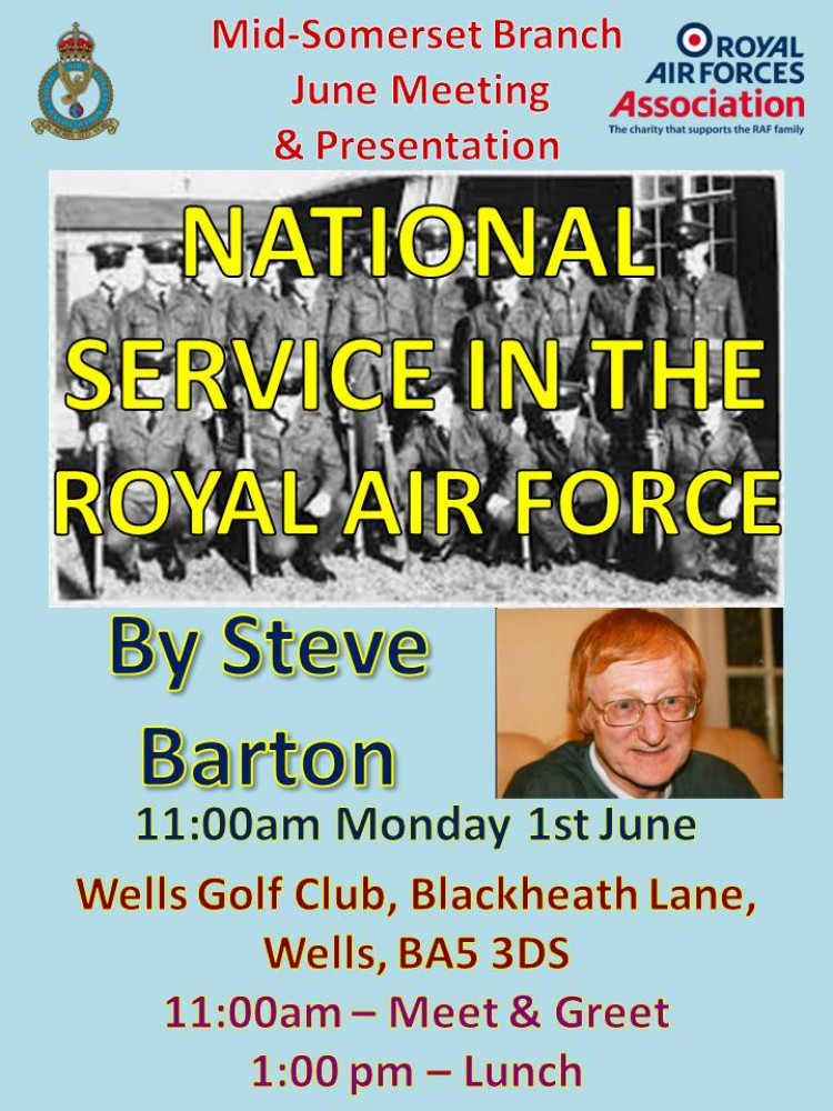ROYAL AIR FORCES MID-SOMERSET JUNE BRANCH MEETING & PRESENTATION