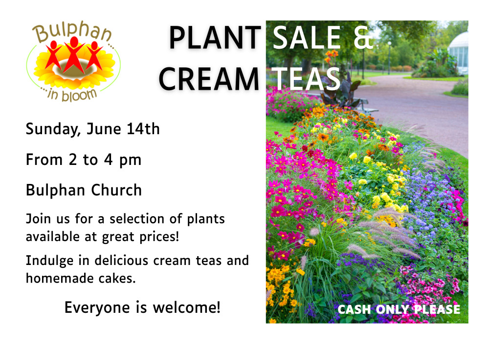 Bulphan in Bloom - Cream tea and plant sale