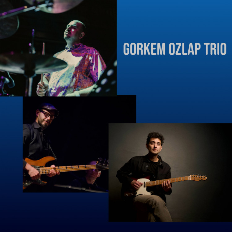 Gorkem Ozlap Trio