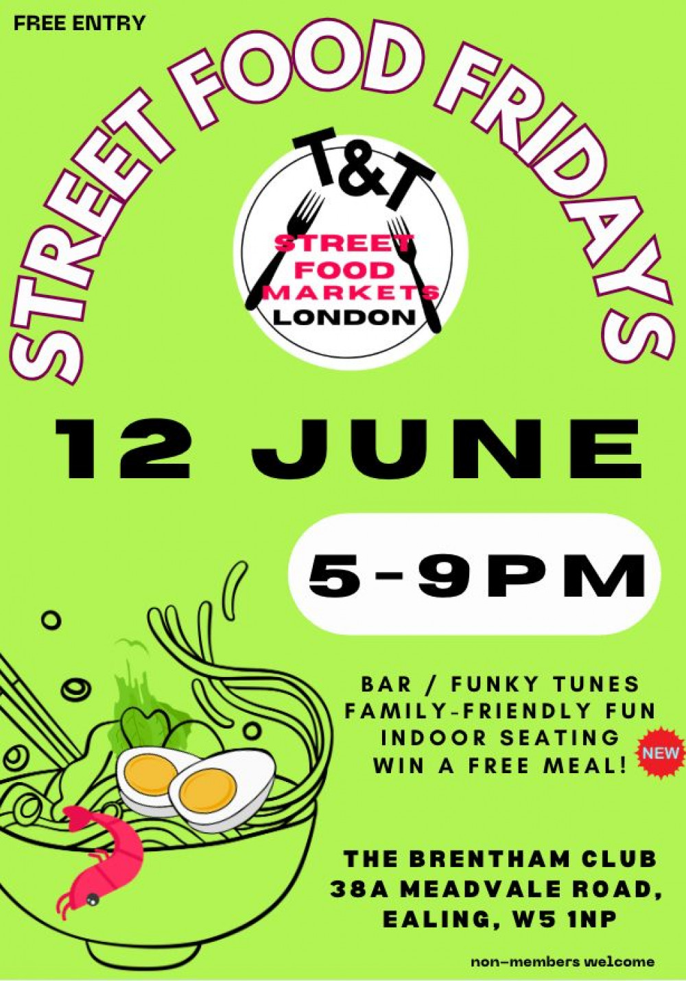 T&T Markets London presents STREET FOOD FRIDAY NIGHT MARKET