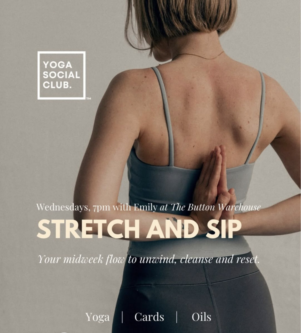 WEDNESDAY NIGHT STRETCH & SIP: Yoga Class & Social