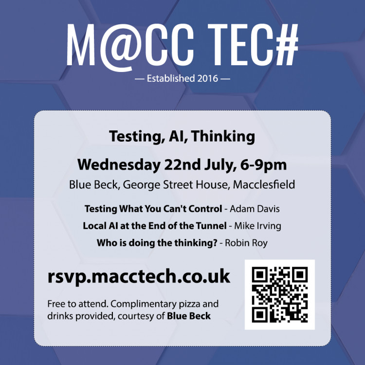 Macc Tech: Testing, AI, Thinking