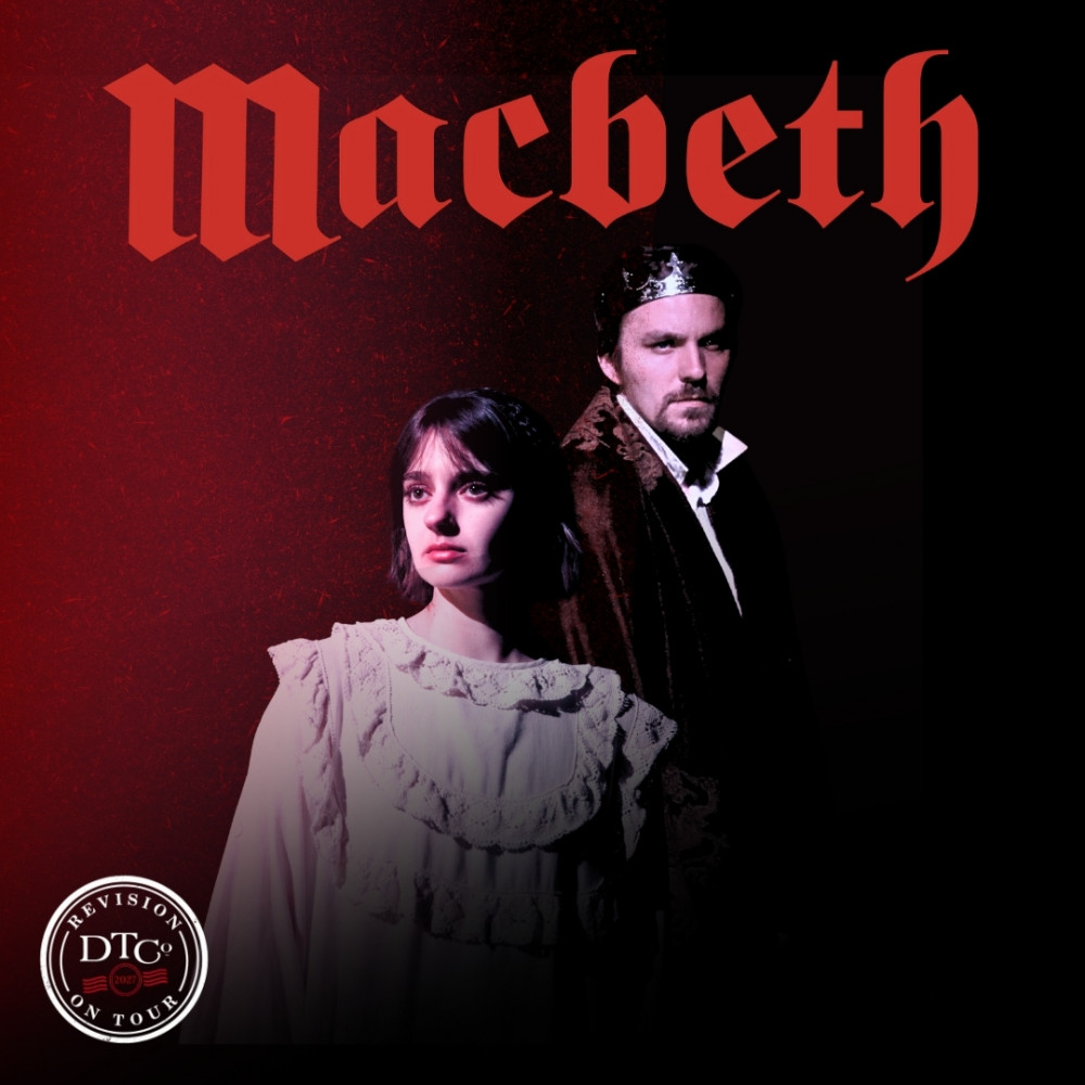 Dickens Theatre Company MACBETH 