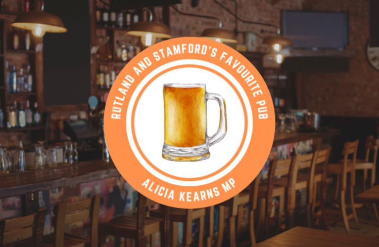 Rutland MP has launched a competition to highlight Rutland and Stamford's local pubs and crown the favourite (Photo: Alicia Kearns)