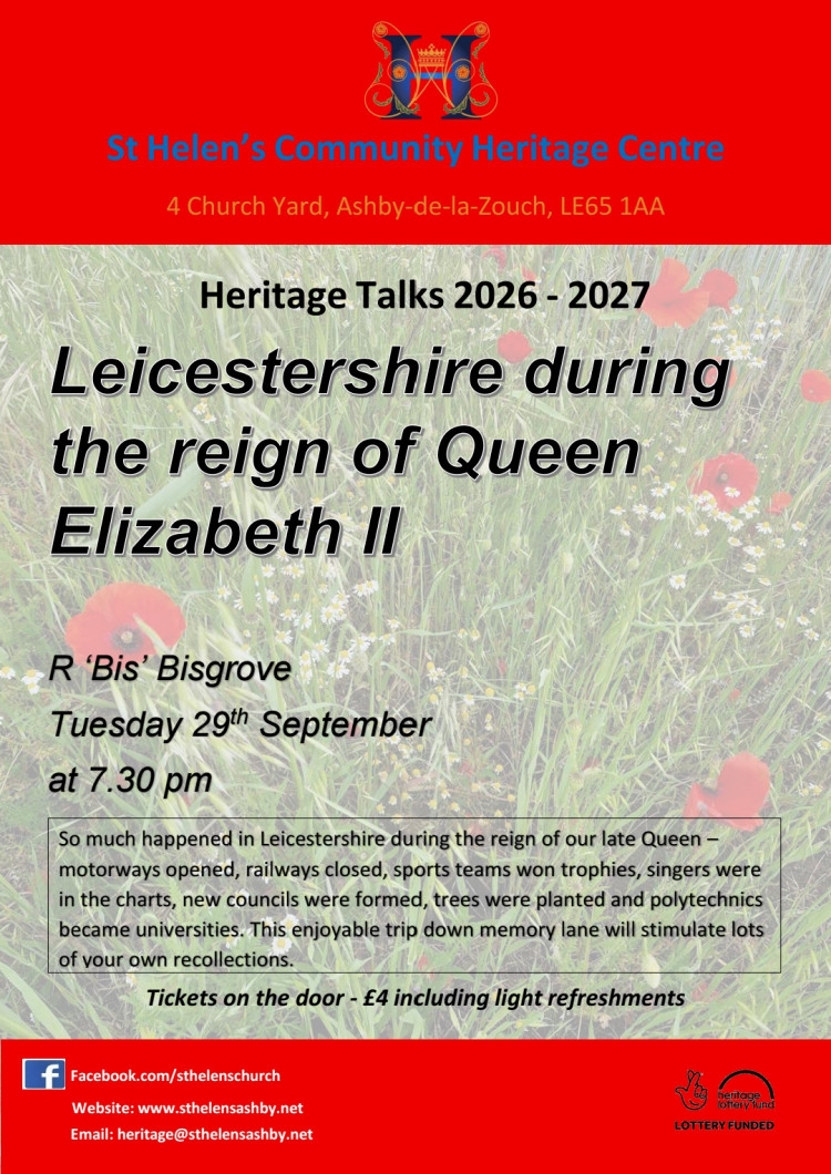 Heritage Talk - Leicestershire during the Reign of Queen Elizabeth II