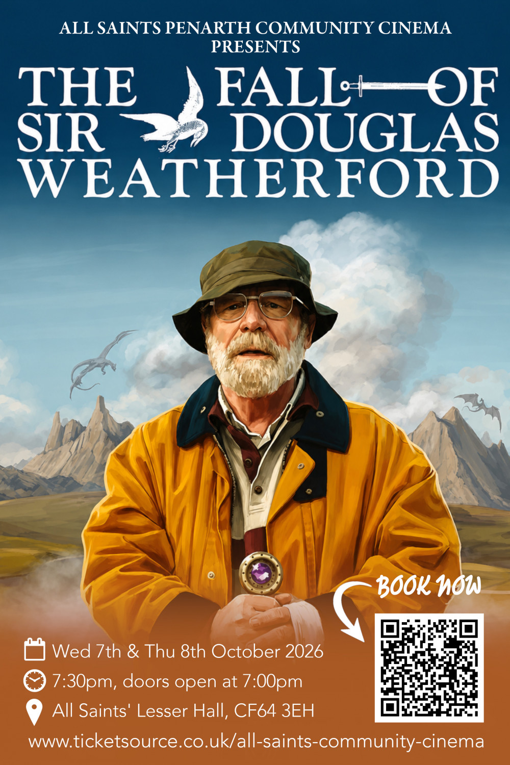 ALL SAINTS COMMUNITY CINEMA - THE FALL OF SIR DOUGLAS WEATHERFORD
